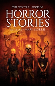 Spectral Book of Horror Stories, edited by Mark Morris - ©2014 respective individual authors/Spectral Press. Artwork ©2014 Vincent Chong